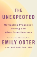 The Unexpected - Emily Oster