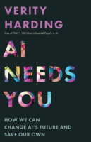 AI Needs You - Verity Harding