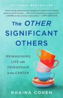 The Other Significant Others - Rhaina Cohen