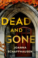 Dead and Gone - Joanna Schaffhausen