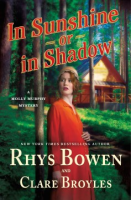 In Sunshine or in Shadow - Rhys Bowen