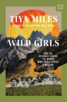 Wild Girls - Tiya Miles