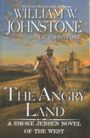 The Angry Land - William W. Johnstone