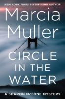 Circle in the Water - Marcia Muller