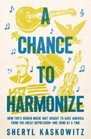 A Chance to Harmonize - Sheryl Kaskowitz