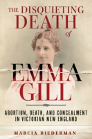 The Disquieting Death of Emma Gill - Marcia Biederman