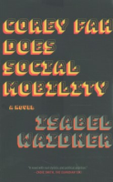 Corey Fah Does Social Mobility - Isabel Waidner