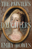 The Painter's Daughters - Emily Howes