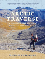Arctic Traverse - Michael Engelhard