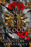 A Soul of Ash and Blood - Jennifer Armentrout