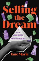 Selling the Dream - Jane Marie