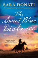 The Sweet Blue Distance - Sara Donati