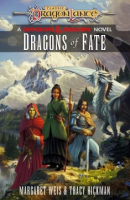 Dragons of Fate - Margaret Weis